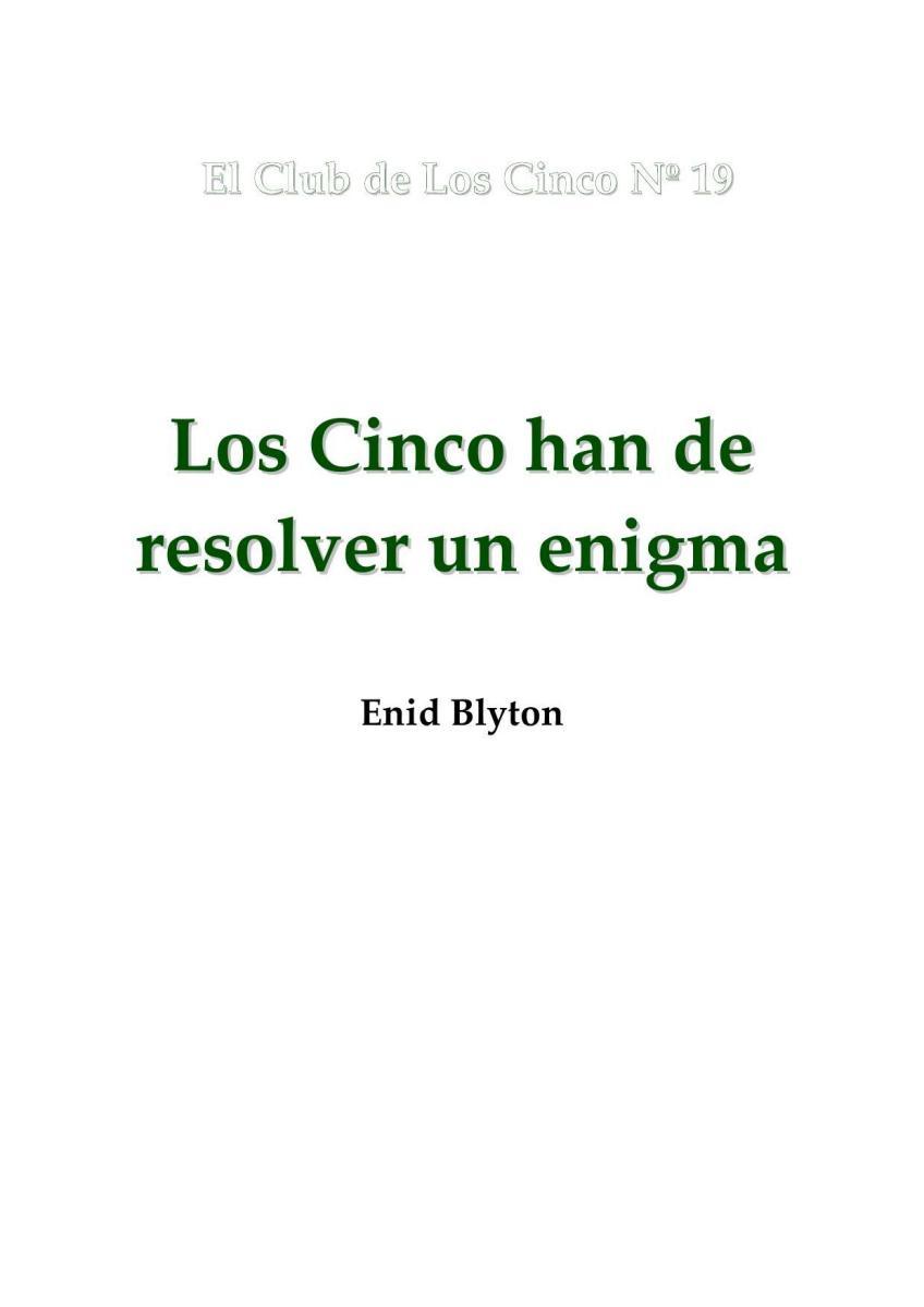 Portada de Los cinco 19 - Los cinco han de resolver un enigma